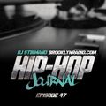 Hip Hop Journal Episode 47 w/ DJ Stikmand