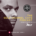 SCC535 - Mr. V Sole Channel Cafe Radio Show - Jan. 15th 2021 - Hour 1