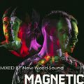 Magnetic Magazine Guest Podcast: New World Sound