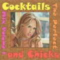 DJ Esanto Cocktails And Chicks The Perfect Mix Volume 1