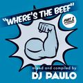 DJ PAULO-WHERE'S THE BEEF Pt 2 (Podcast) Afterhours/Circuit (Dec 2019)