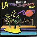 THE BEST OF L.A. TECHNO RAP