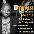 D~Train In The Mix 2019 / Mixed by Groove Inc.
