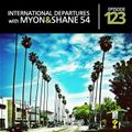 Myon & Shane 54 - International Departures 123 (06-04-2012)
