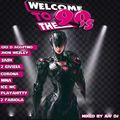 WELCOME TO THE 90s BY JLV DJs