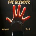 THE BLENDER 5 hip hop rnb blends