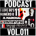 I Love 80's Vol. 011 Special France by JL MARCHAL on Galaxie Radio Belgium