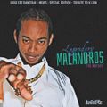 Jugglerz & K Lion - Legendary Malandros Mixtape (2020) - Tribute #TriniBad #TriniDancehall - RIP