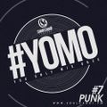 #YOMO 7 - PUNK