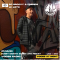 So Groovy & Friends w/ Loto - Voices Radio - 27.10.2023