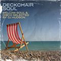 Deckchair Soul - Mellow Soul and Disco Selection