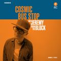 Cosmic Bus Stop with Jeremy from the Block (01/08/20)