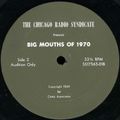 Chicago Radio Syndicate - Big Mouths Of 1970