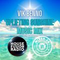 VIK BENNO Uplifting Sunshine Music Mix 30.06.23