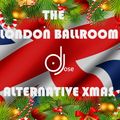 London Ballroom Christmas Alternative Mix by DJose