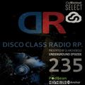 Disco Class Radio RP.235 Presented by Dj Archiebold® 4 Dec 2020 [Underground  Episode] live