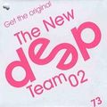 Deep Dance 73 (New Team)