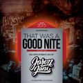 Jason Jani - That Was a good night - v.2 - Open format mix