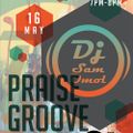 Praise Groove FB LIVE 16-MAY-2020