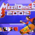 Megadance 2002 Innedito