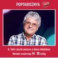 Retro Rádió Poptarisznya B.Tóth Lászlóval. A 2018-11-11-i műsor.