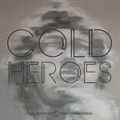 "COLD HEROES" 08.10.20 (no. 122)