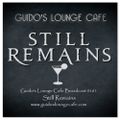Guido's Lounge Cafe Broadcast 0161 Still Remains (20150403)