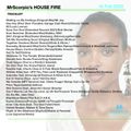 MrScorpio's HOUSE FIRE Podcast #269 - February Jams Edition - 18 Feb 2022