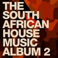 South African House - Part 2