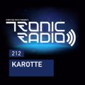 Tronic Podcast 212 with Karotte