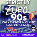 Strictly Euro Dance Classics 90s