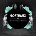 Northmix: Jeff Dougler & Balu