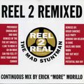 Reel 2 Real Featuring The Mad Stuntman ‎– Reel 2 Remixed (1995)