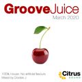 Groove Juice Cherry - March 2020