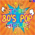 THE 80'S HOUR : POP SPECIAL