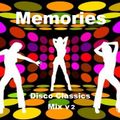 Memories Classic Disco Mix v2 by DeeJayJose