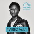 Vibes Vol.1: Trap, Hip Hop and RnB
