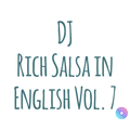 DJ Rich Salsa in English Vol. 7
