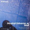 Musical Universe w/ MaK - 07-Dec-20