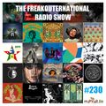 The FreakOuternational Radio Show #230 Best of 2022 (digital) 07/01/2023