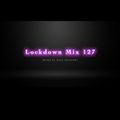 Lockdown Mix 127 (Old School Hip-Hop/R&B)