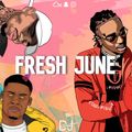 Fresh June feat. Tory Lanez , Tion Wayne, Nafe Smallz, One Acen, Dappy, Jay 1, Nicki Minaj, Khalid