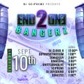 E2E Bangerz Raid!! Sept 10th 4-5pm EST with Unity Sound