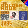GOLDEN HOUR : JUNE 1977