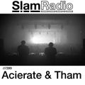 #SlamRadio - 399 - Acierate & Tham