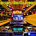 80's Best Bootleg Remixes