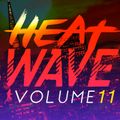Heatwave, Vol. 11