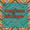 Ampiano mixtape