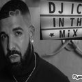 DJice inthemix Drake Remixed