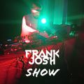 Frank Josh Show Vol.181
